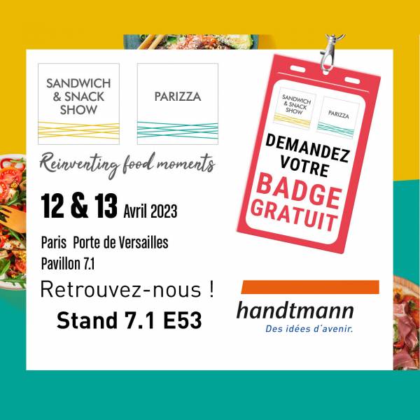 Handtmann France vous donne rdv les 12 et 13 avril prochains au salon Sandwich & Snack Show Paris Porte de Versailles 